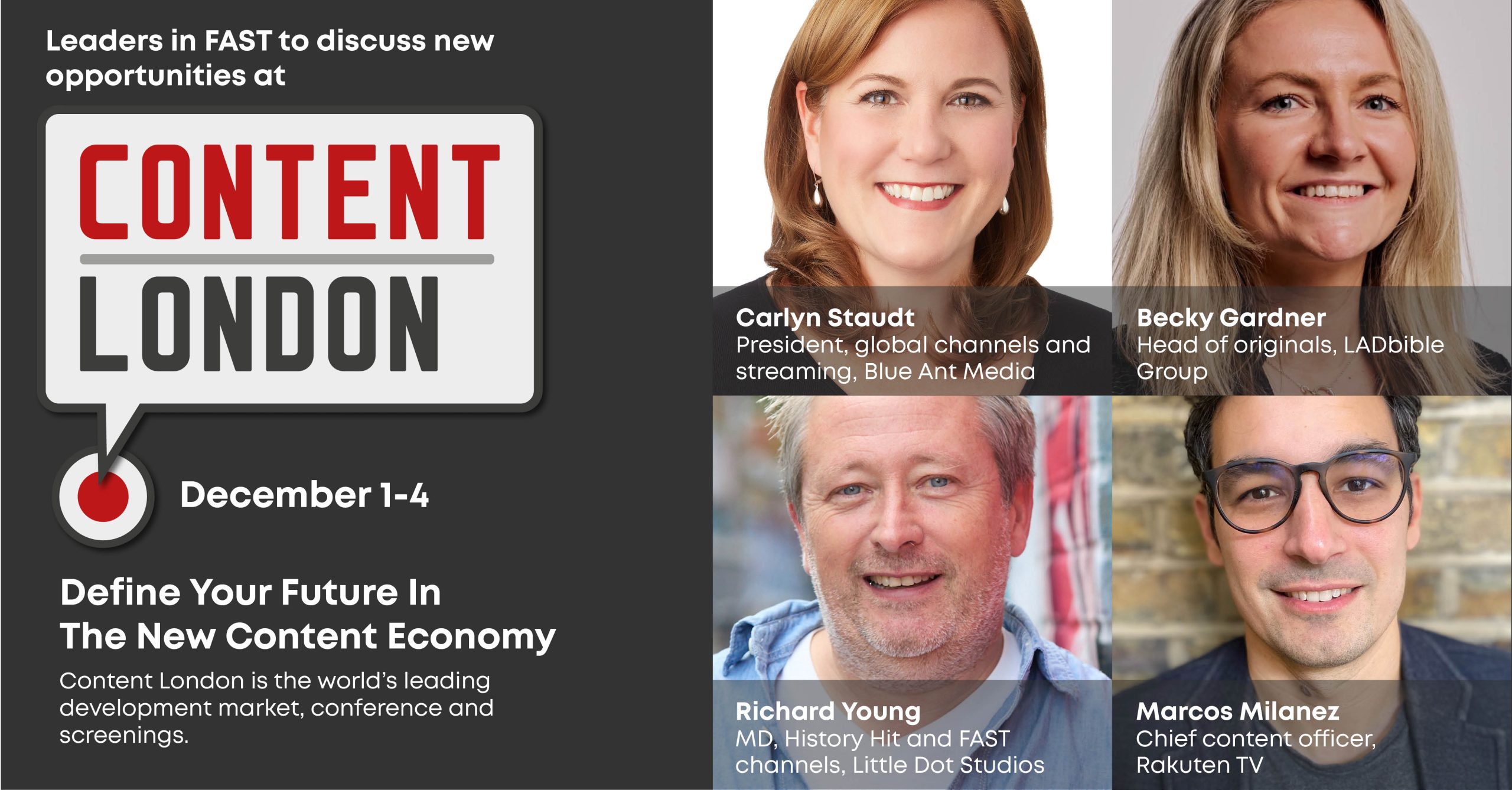 Blue Ant Media’s Carlyn Staudt, LADbible Group’s Becky Gardner, Little Dot Studios’ Richard Young and Rakuten TV’s Marcos Milanez have joined the Fast Forward track at Content London to discuss the growing importance of original programming for FA