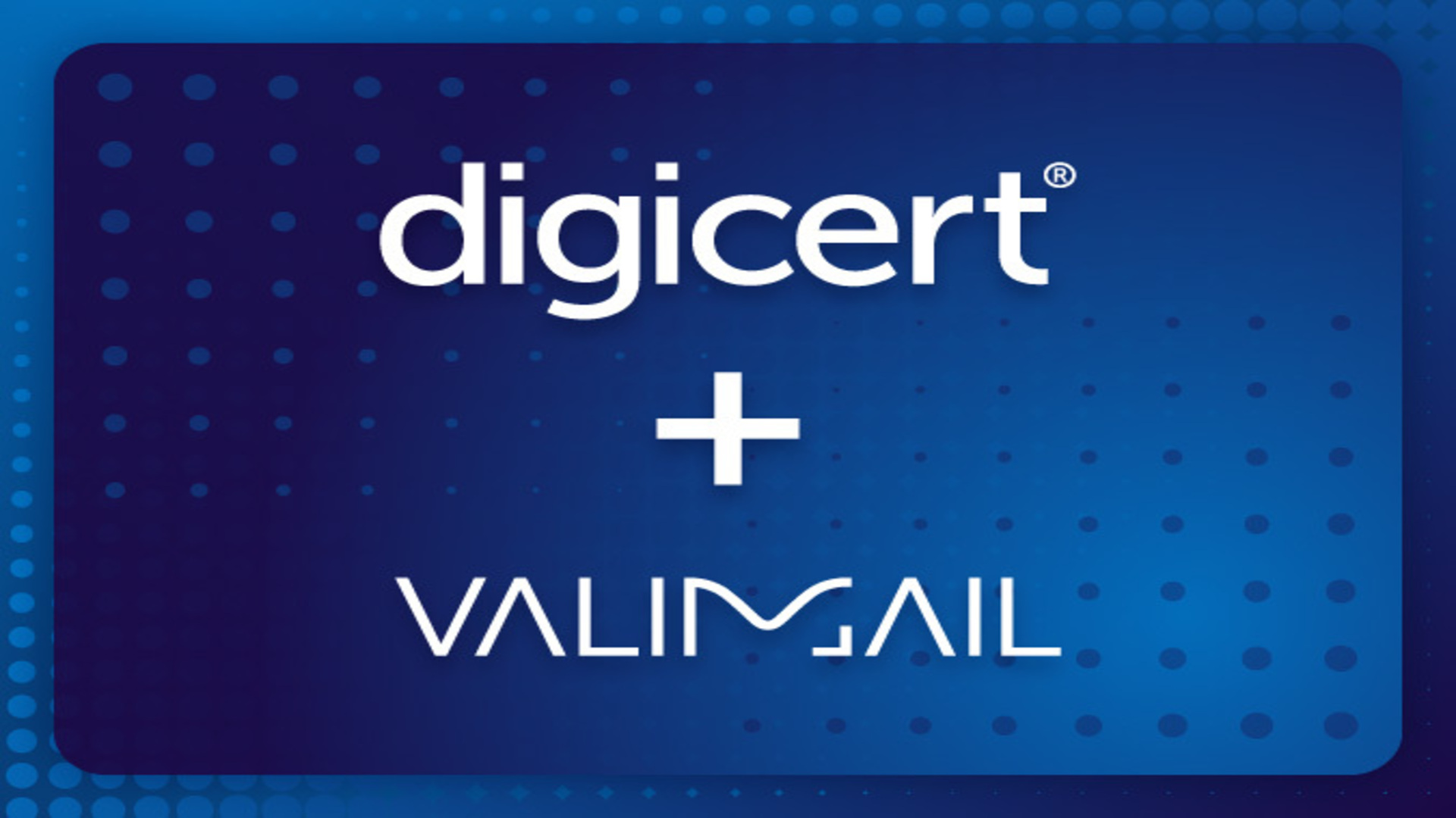 DigiCert acquires Valimail to integrate zero-trust email authentication, targeting phishing and spoofing threats.