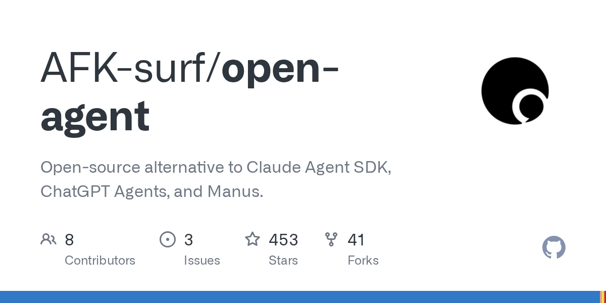 Open-source alternative to Claude Agent SDK, ChatGPT Agents, and Manus. - AFK-surf/open-agent
