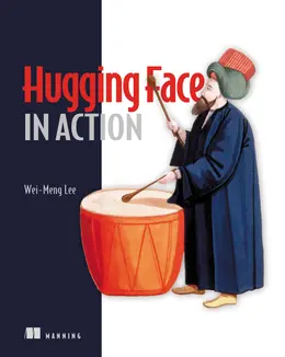 eBook Details: Paperback: 368 pages Published: November 11, 2025 Language: English ISBN-10: 1633436713 ISBN-13: 978-1633436718 eBook Description: Hugging Face in Action: Everything you need to know about using the tools, libraries, and models at Hugging Face …