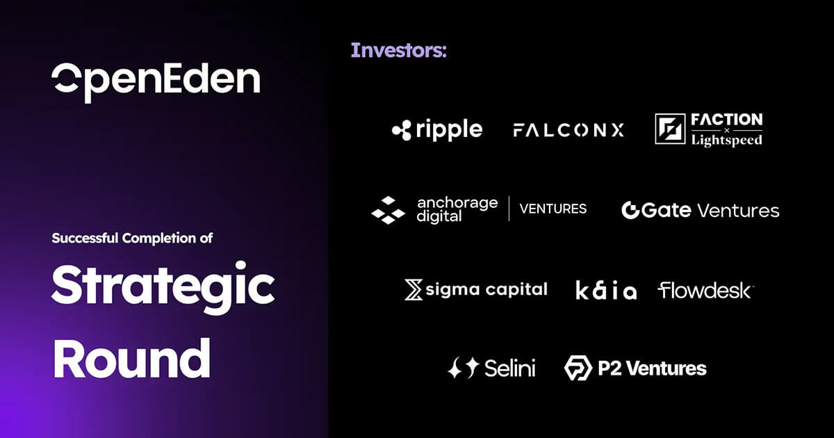 OpenEden has closed a new strategic investment round backed by some of the most influential names in blockchain and institutional finance, including Ripple, Lightspeed Faction, Gate Ventures, FalconX, Anchorage Digital Ventures, Flowdesk, P2 Ventures, Selini …