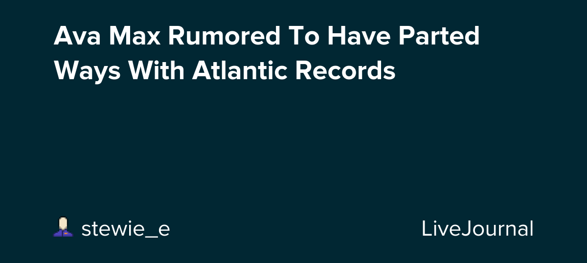 Everything that’s happening with Ava Max and Atlantic Records: a thread WeLoveYouAva pic.twitter.com/fMnFG65ntz
— Ava Max Stats (@statsavamax) December 26, 2025
Ava Max has unfollowed her record label Atlantic Records. Thus, rumors are swirling that she m…