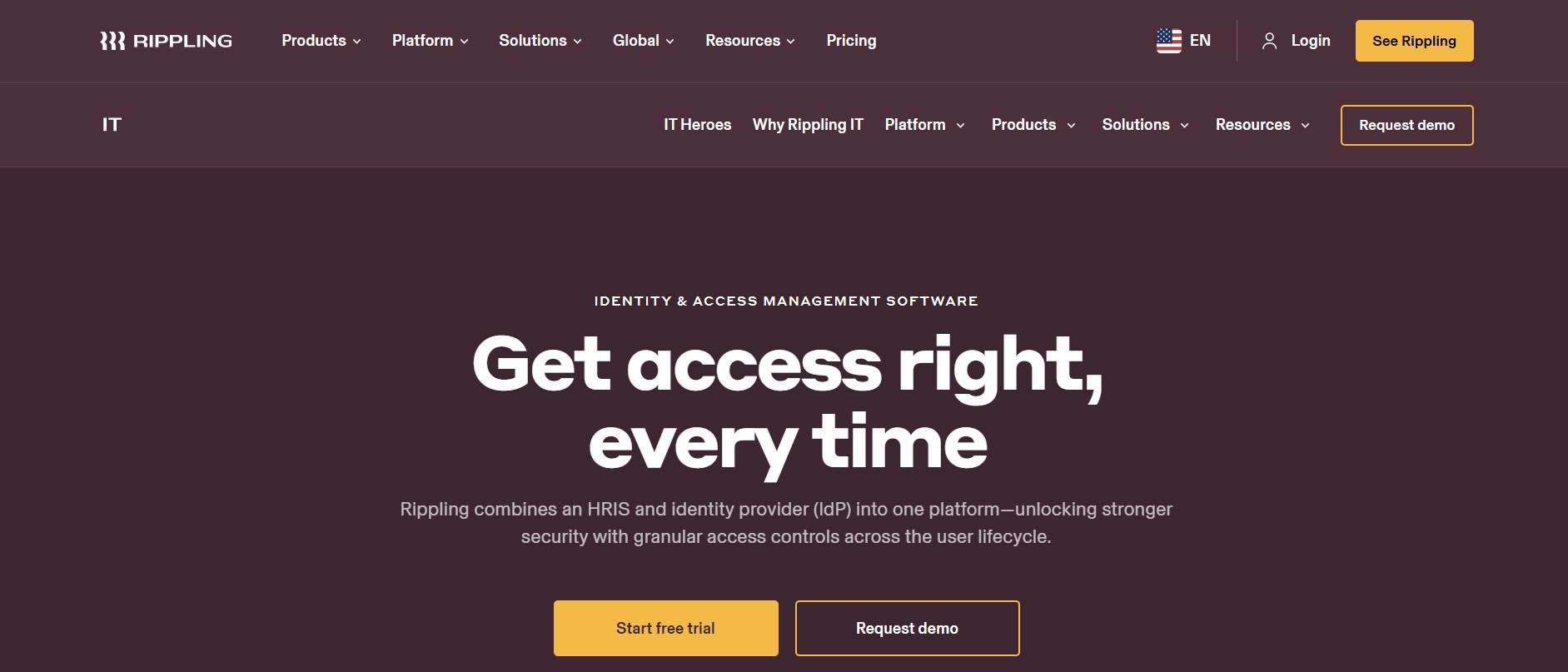 Rippling IT's Supergroups simplifies hierarchical management . With 92% CSAT and tools like SSO, MFA, and password manager, it is an all-around IAM solution.
