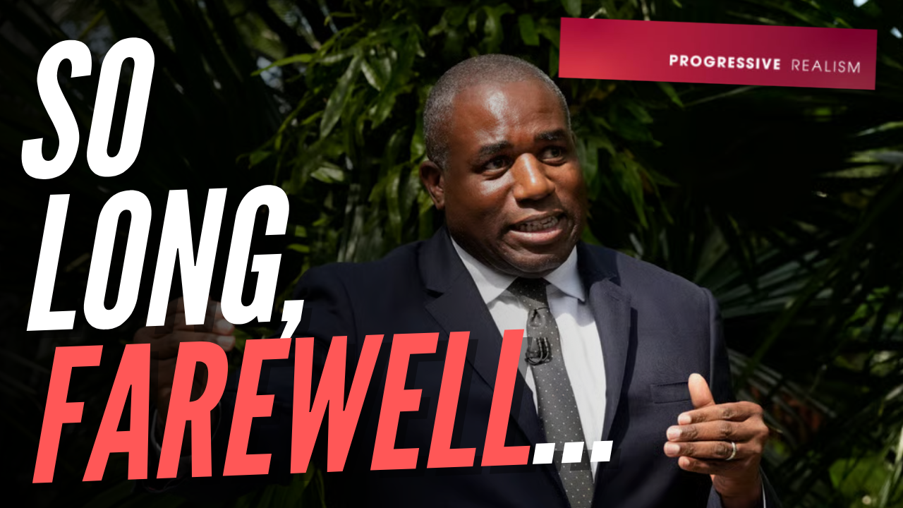 Guido thinks it’s time co-conspirators said a teary farewell to David Lammy’s ‘Progressive Realism’ Substack blog. Lammy last posted there this time last year… Lammy’s last post was a copy and paste of a forgettable foreign policy speech from before his demot…