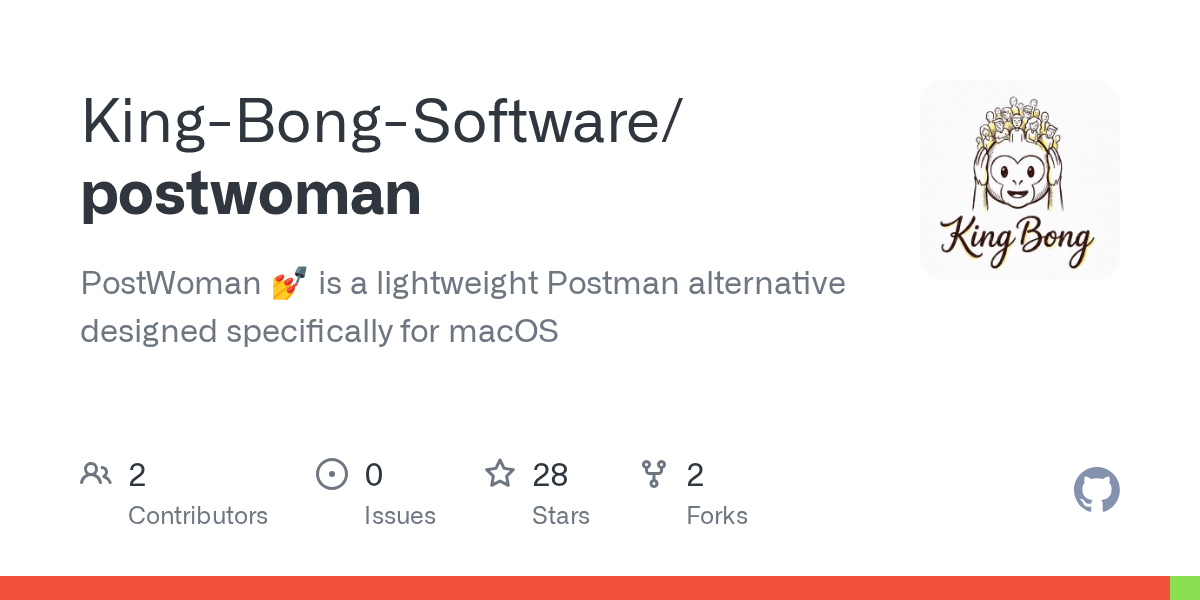 PostWoman  is a lightweight Postman alternative designed specifically for macOS  - GitHub - King-Bong-Software/postwoman: PostWoman  is a lightweight Postman alternative designed specifically for...