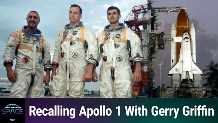 On Episode 195 of This Week In Space, Rod Pyle and Tariq Malik talk with Gerry Griffin, former Apollo Flight Director and Director of the Johnson Space Center, about NASA's spaceflight tragedies.