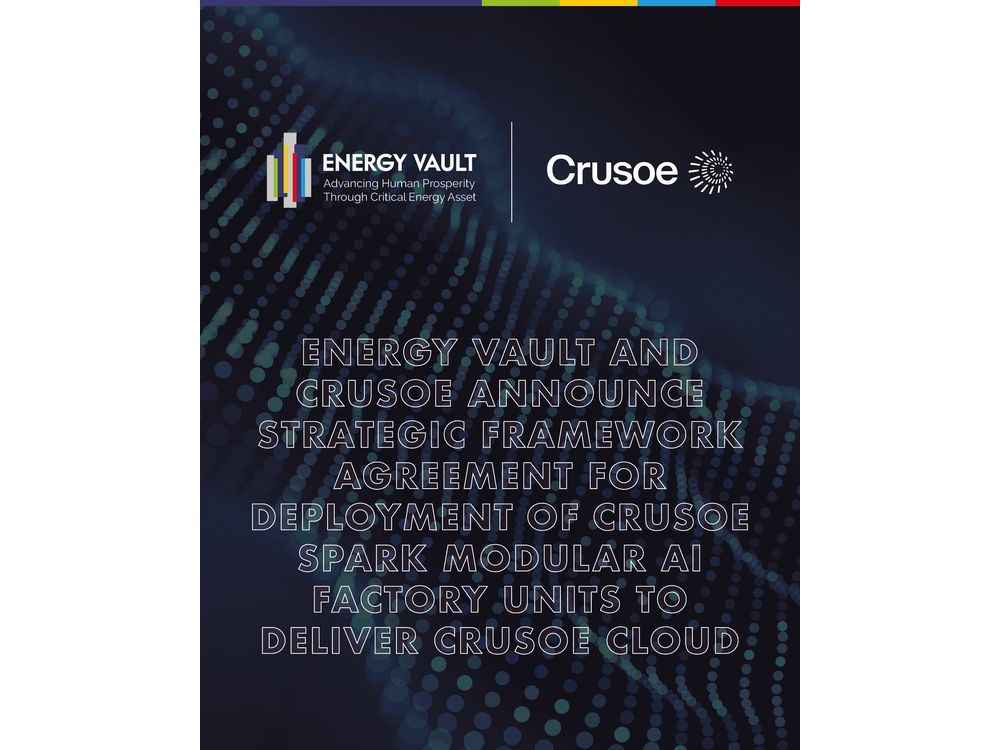 Multi-year framework enables rapid, phased deployments up to 25 MW beginning in 2026, leveraging Energy Vault’s critical energy infrastructure capabilities and digital operating platform to deliver “powered shell” modular data center capacity First deployment…
