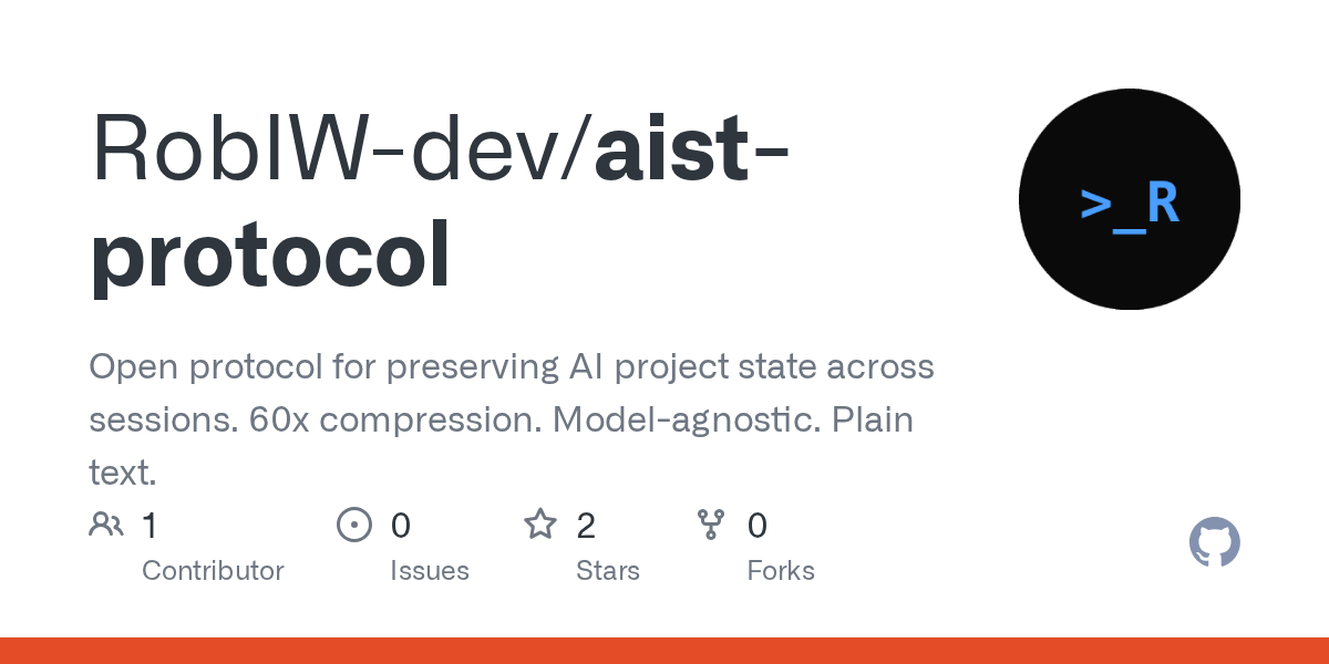 Article URL: https://github.com/RobIW-dev/aist-protocol
Comments URL: https://news.ycombinator.com/item?id=46980927
Points: 1
# Comments: 1