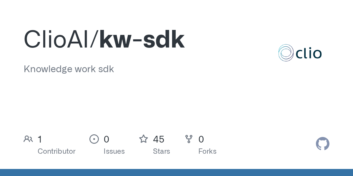 Knowledge work sdk. Contribute to ClioAI/kw-sdk development by creating an account on GitHub.