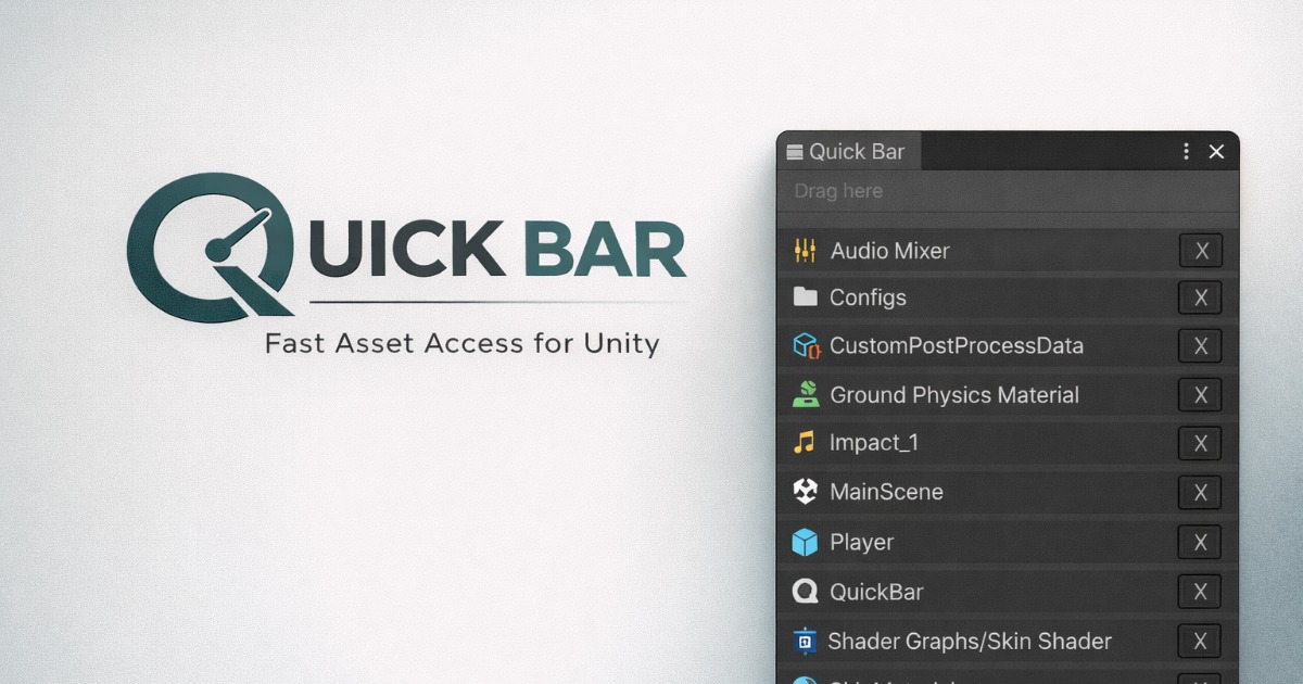 Quick Bar: A lightweight productivity tool, providing instant access to frequently used assets and folders to speed up your workflow. Works for Unity 2020 and above.* Persistent storage of assets per project.* Drag and drop support for adding any asset type (…