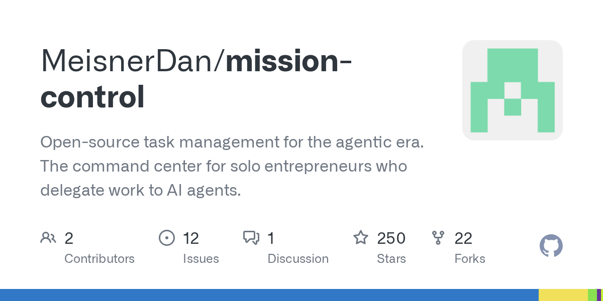 Open-source task management for the agentic era. The command center for solo entrepreneurs who delegate work to AI agents. - MeisnerDan/mission-control