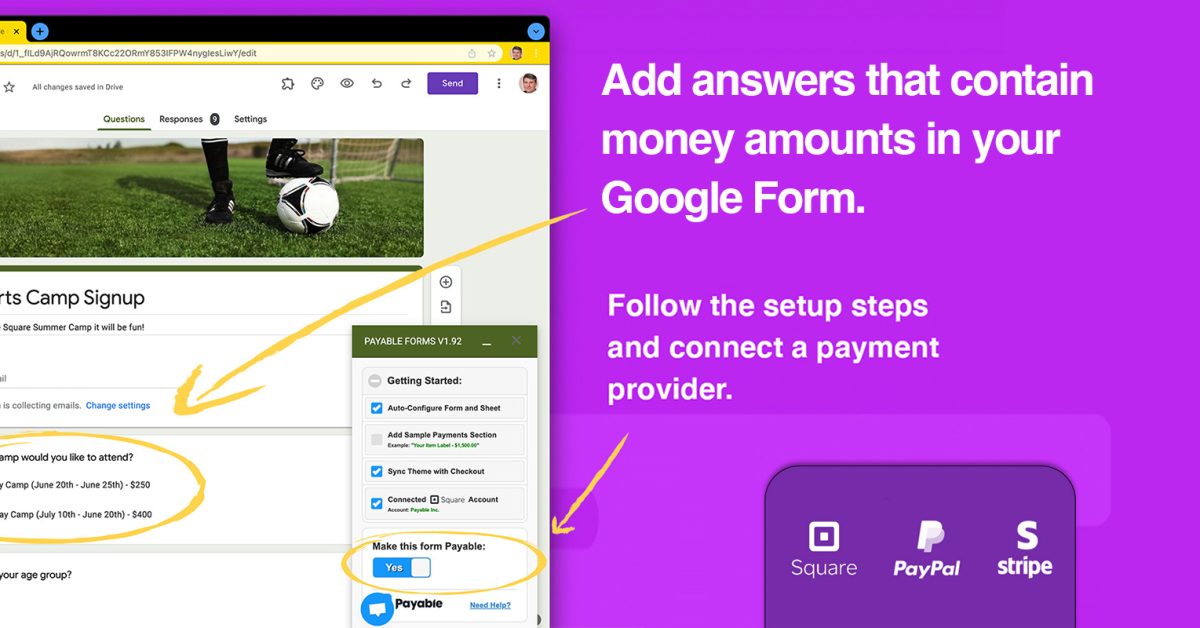 Google Forms is one of the easiest ways to collect data from customers and users, but it goes so far beyond that. Did you know Payable’s Google Forms extension adds secure payment options to your forms? It’s a complete game-changer.



 more…